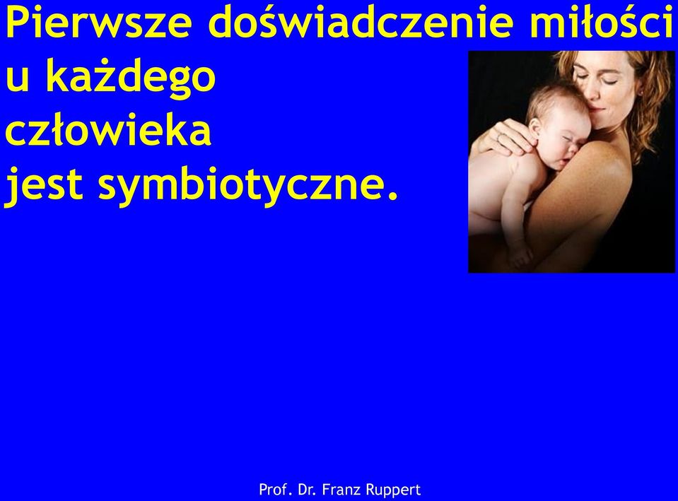 miłości u każdego