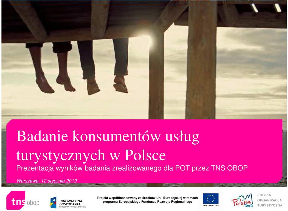 12 stycznia 2012 Projekt współfinansowany ze środków Unii