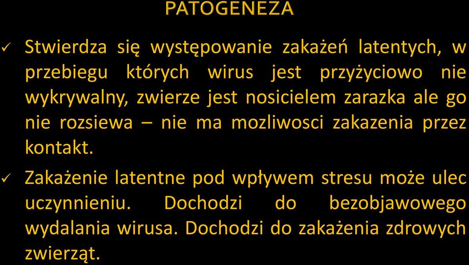 mozliwosci zakazenia przez kontakt.