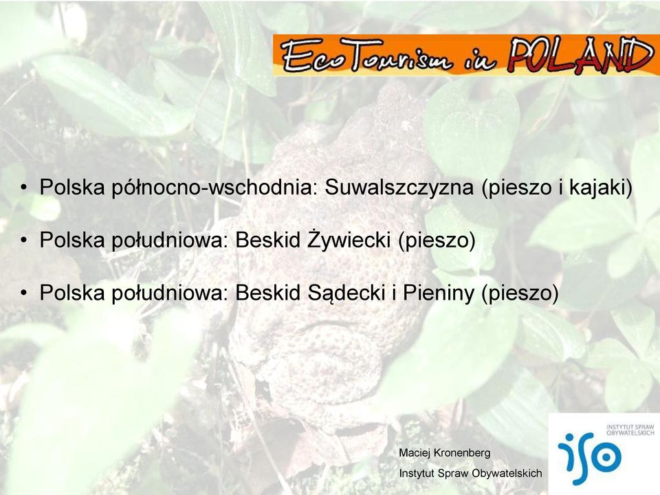 południowa: Beskid Żywiecki (pieszo)