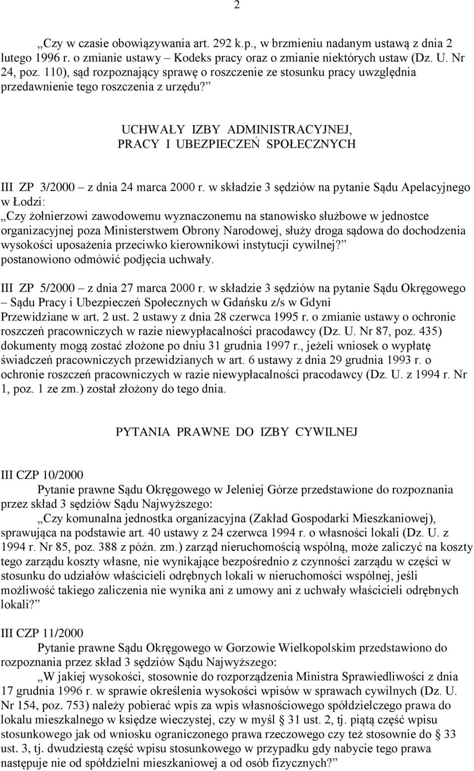 UCHWAŁY IZBY ADMINISTRACYJNEJ, PRACY I UBEZPIECZEŃ SPOŁECZNYCH III ZP 3/2000 z dnia 24 marca 2000 r.