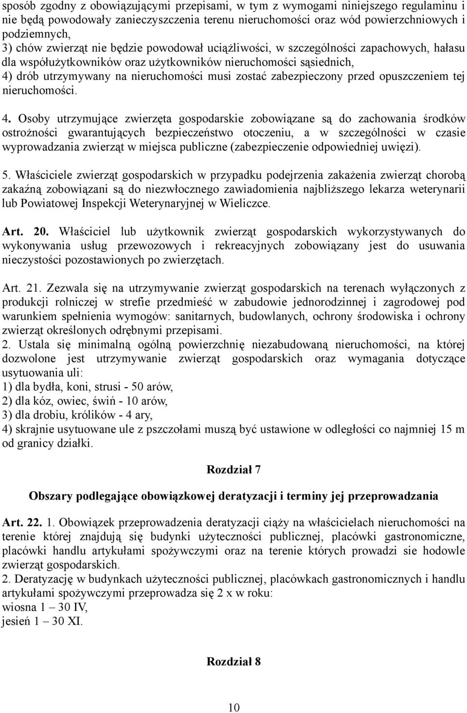 zabezpieczony przed opuszczeniem tej nieruchomości. 4.