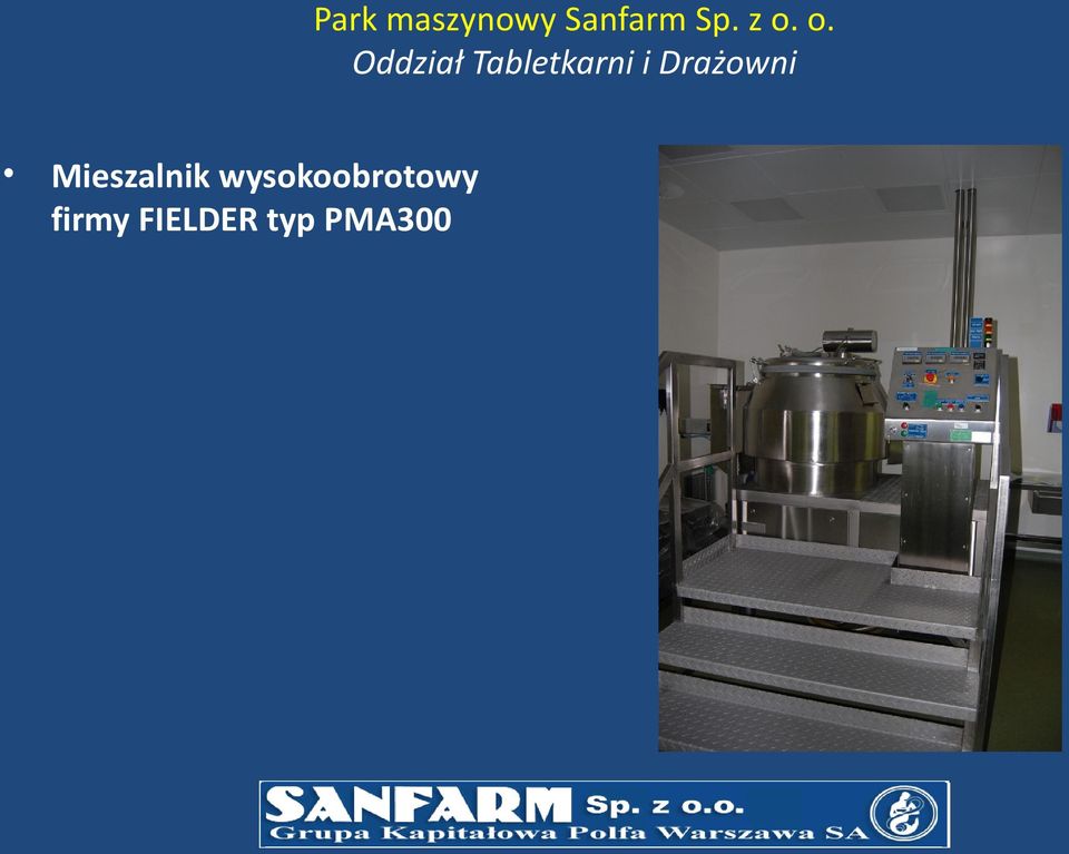 i Drażowni Mieszalnik