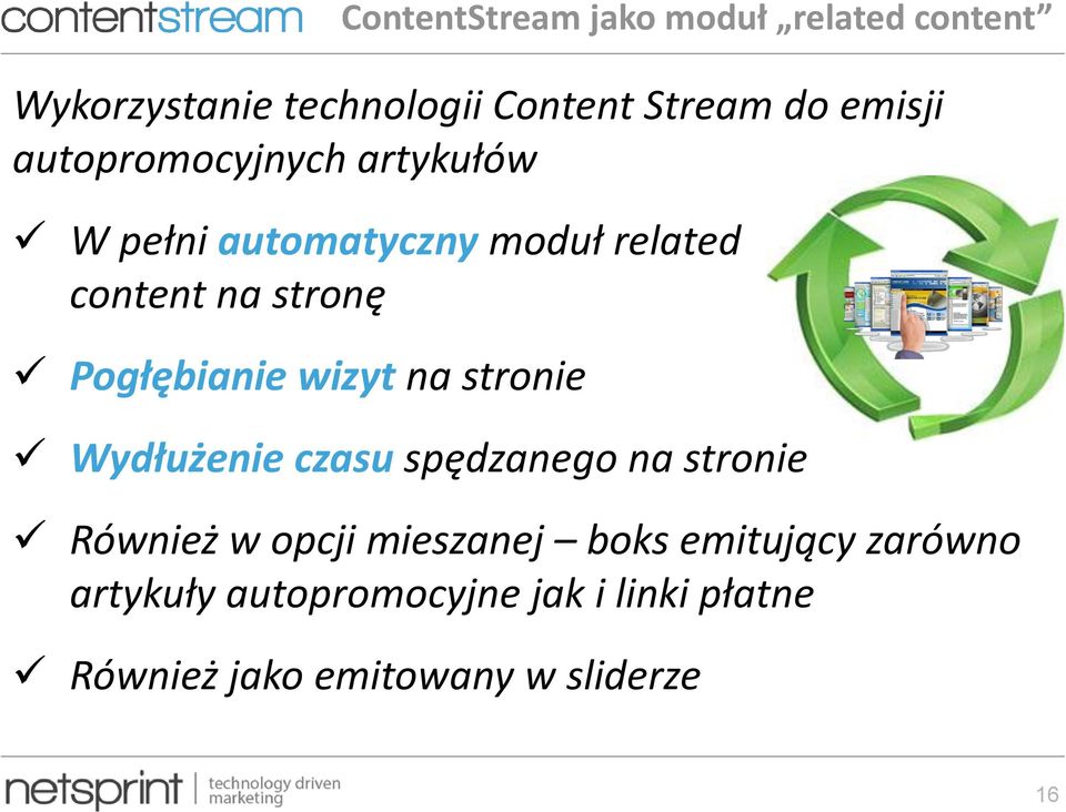 na stronie Wydłużenie czasu spędzanego na stronie Również w opcji mieszanej boks emitujący zarówno