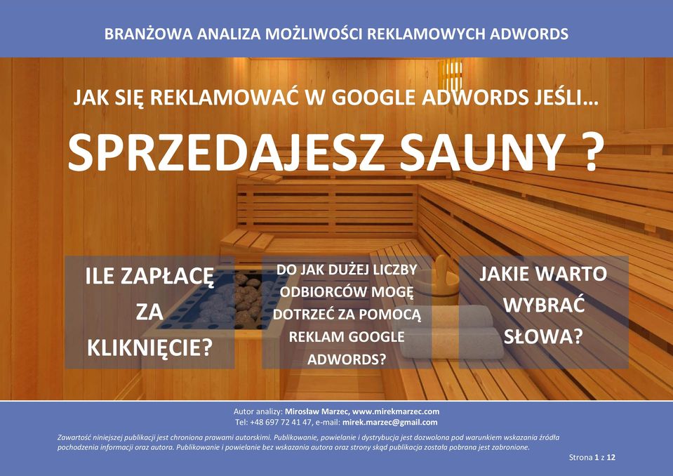 DO JAK DUŻEJ LICZBY ODBIORCÓW MOGĘ DOTRZEĆ ZA