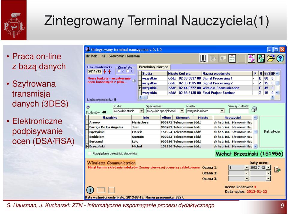 danych Szyfrowana transmisja danych