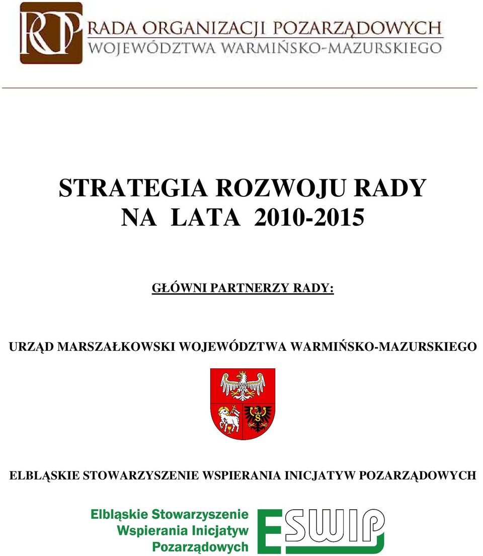 WOJEWÓDZTWA WARMIŃSKO-MAZURSKIEGO ELBLĄSKIE