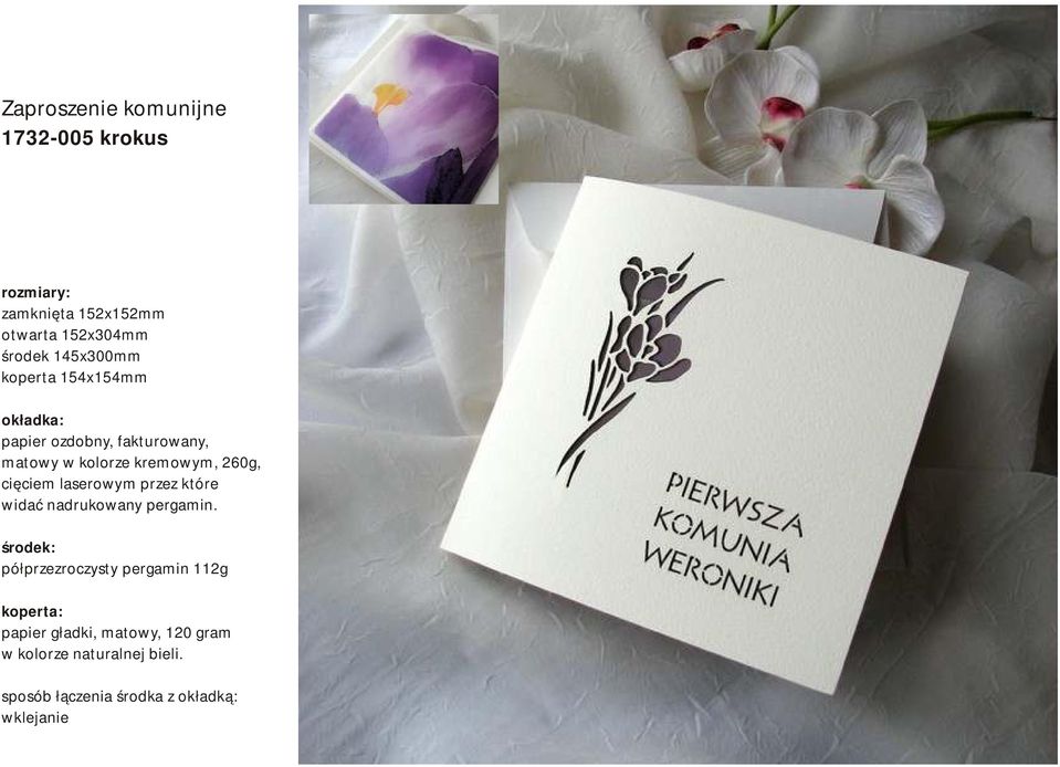 cięciem laserowym przez które widać nadrukowany pergamin.