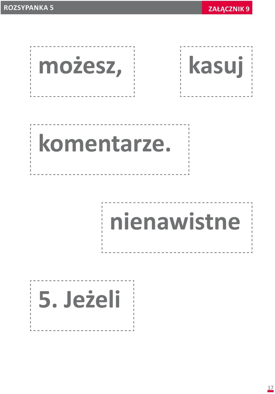 możesz, kasuj