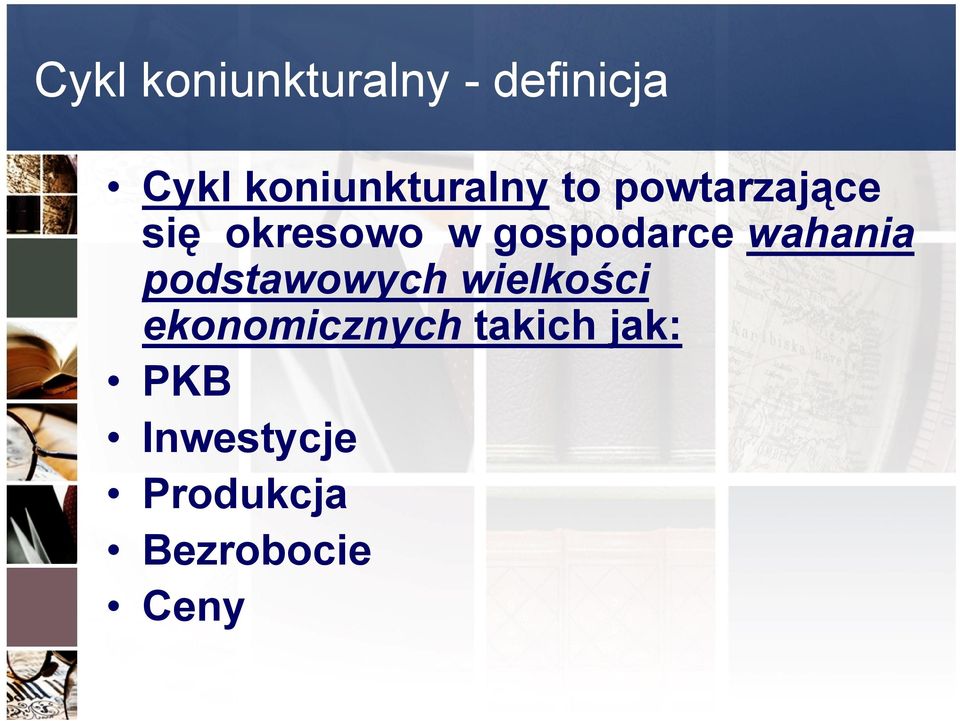 gospodarce wahania podstawowych wielkości