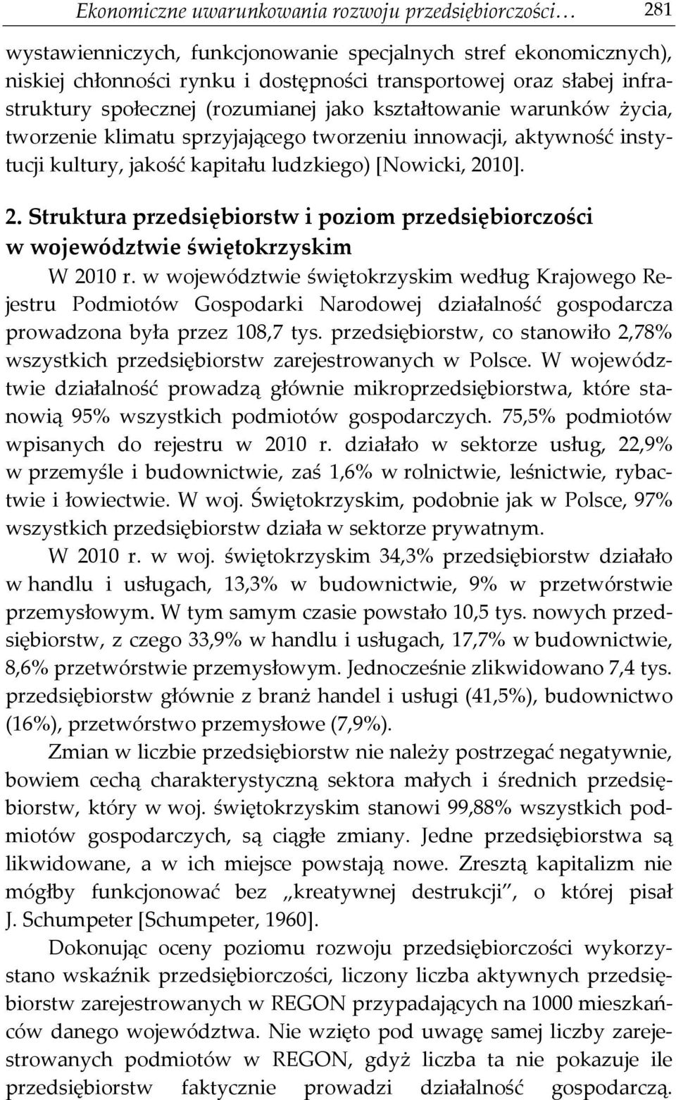 2. Struktura przedsiębiorstw i poziom przedsiębiorczości w województwie świętokrzyskim W 2010 r.
