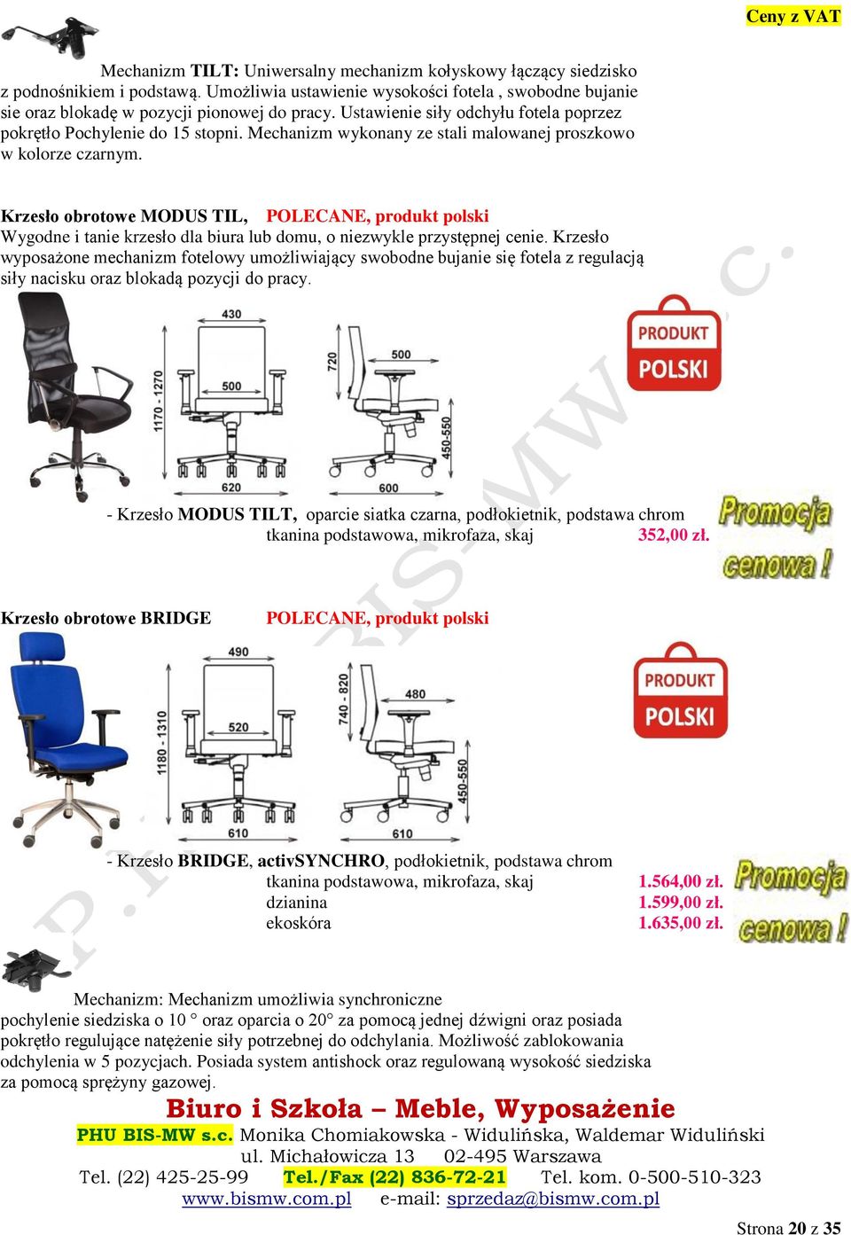 Krzesło obrotowe MODUS TIL, POLECANE, produkt polski Wygodne i tanie krzesło dla biura lub domu, o niezwykle przystępnej cenie.