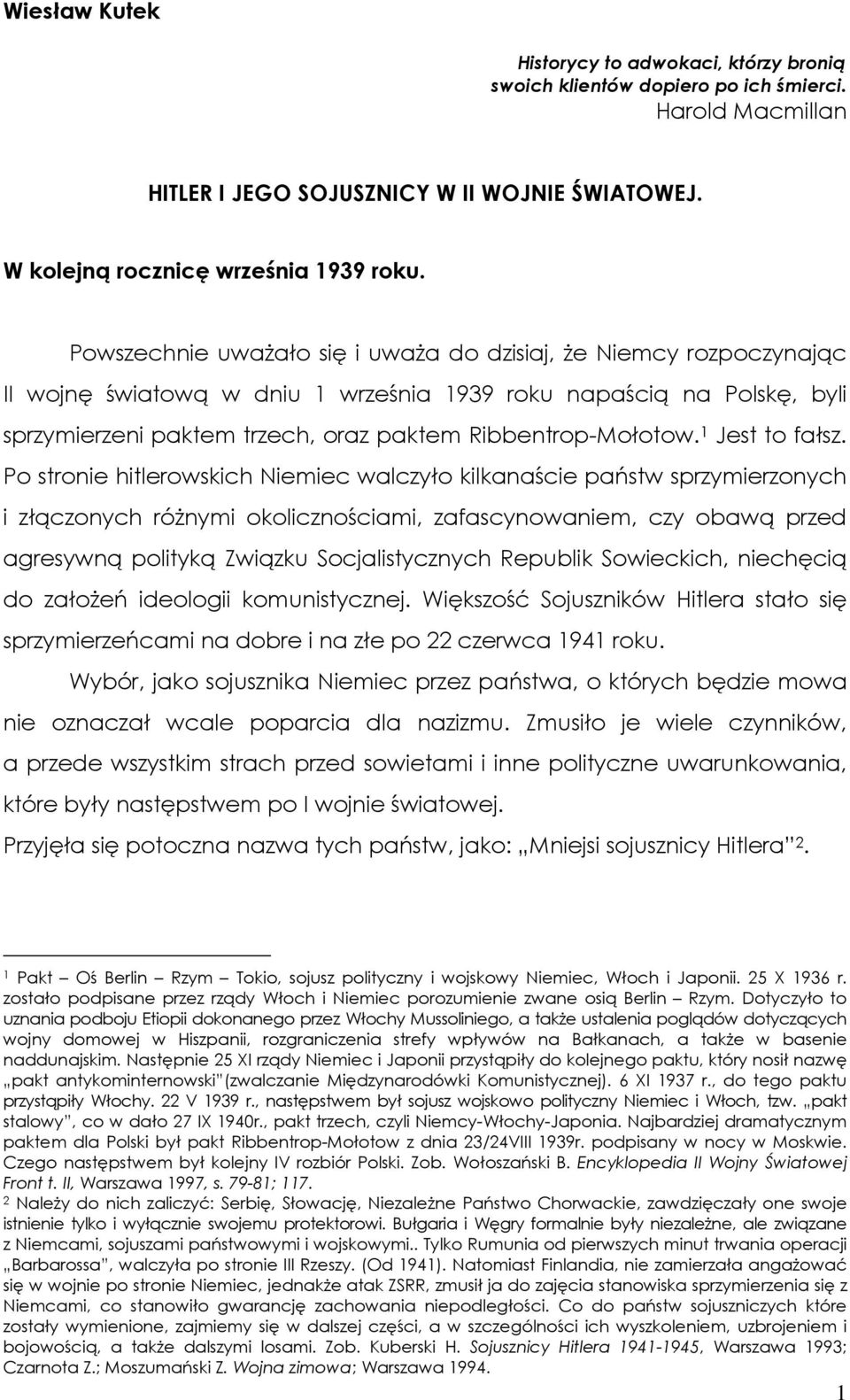 1 Jest to fałsz.