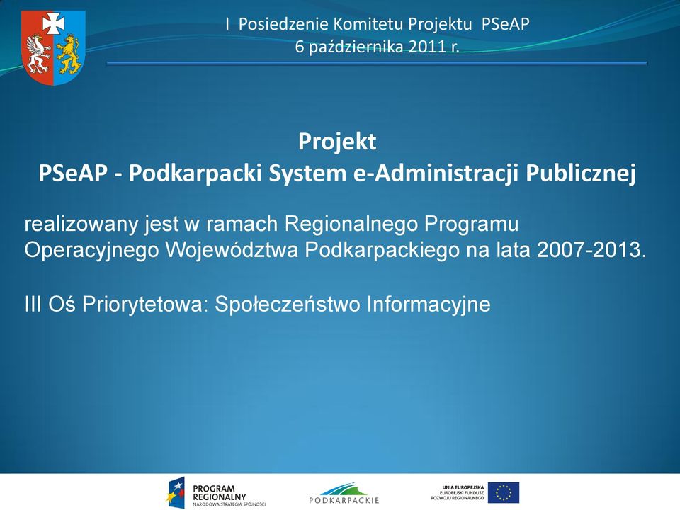 Programu Operacyjnego Województwa Podkarpackiego na