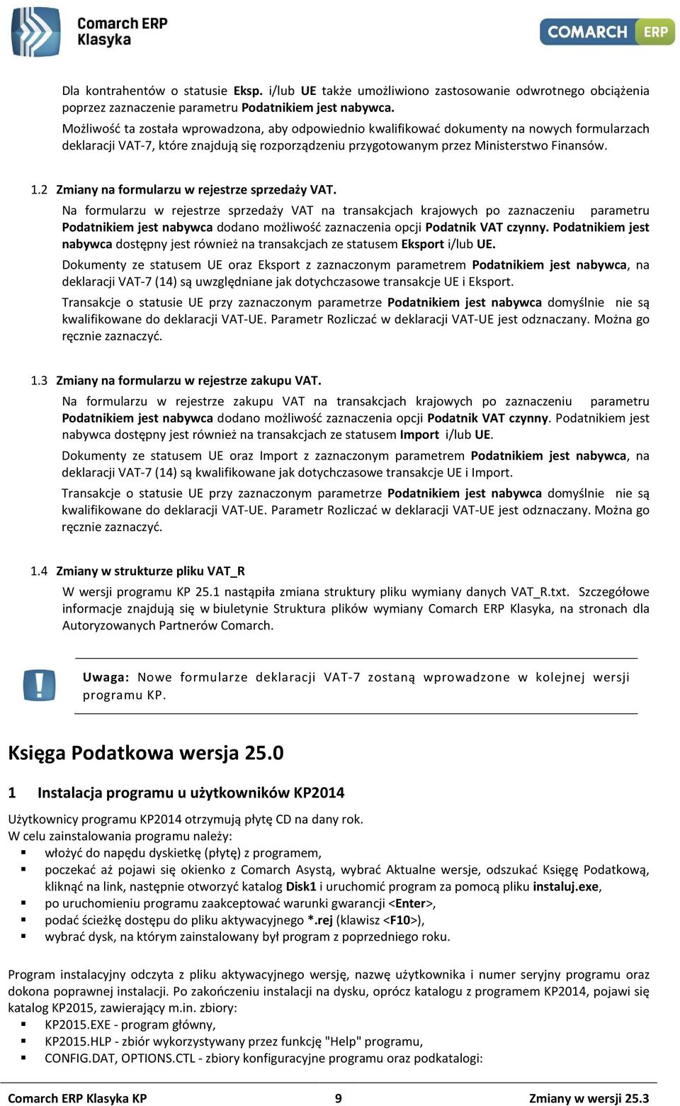 2 Zmiany na formularzu w rejestrze sprzedaży VAT.