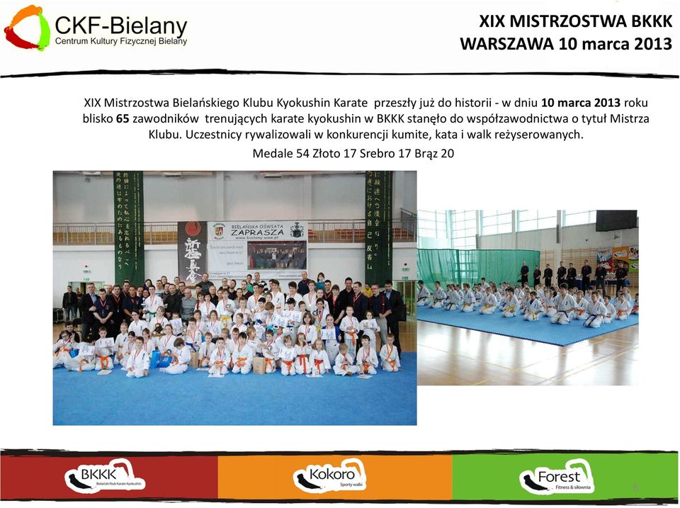 karate kyokushin w BKKK stanęło do współzawodnictwa o tytuł Mistrza Klubu.