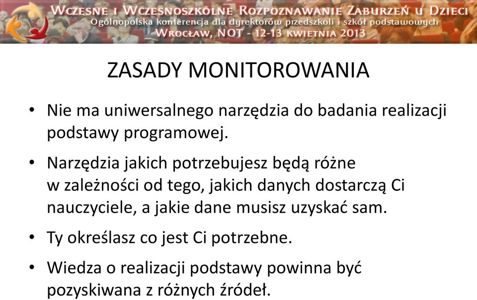 Narzędzia jakich potrzebujesz będą różne w zależności od tego, jakich danych