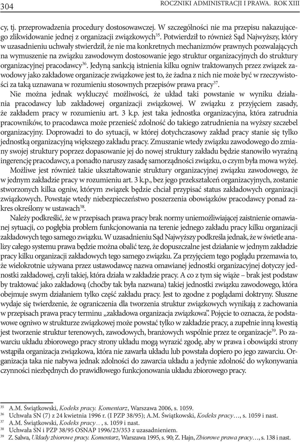 organizacyjnych do struktury organizacyjnej pracodawcy 36.