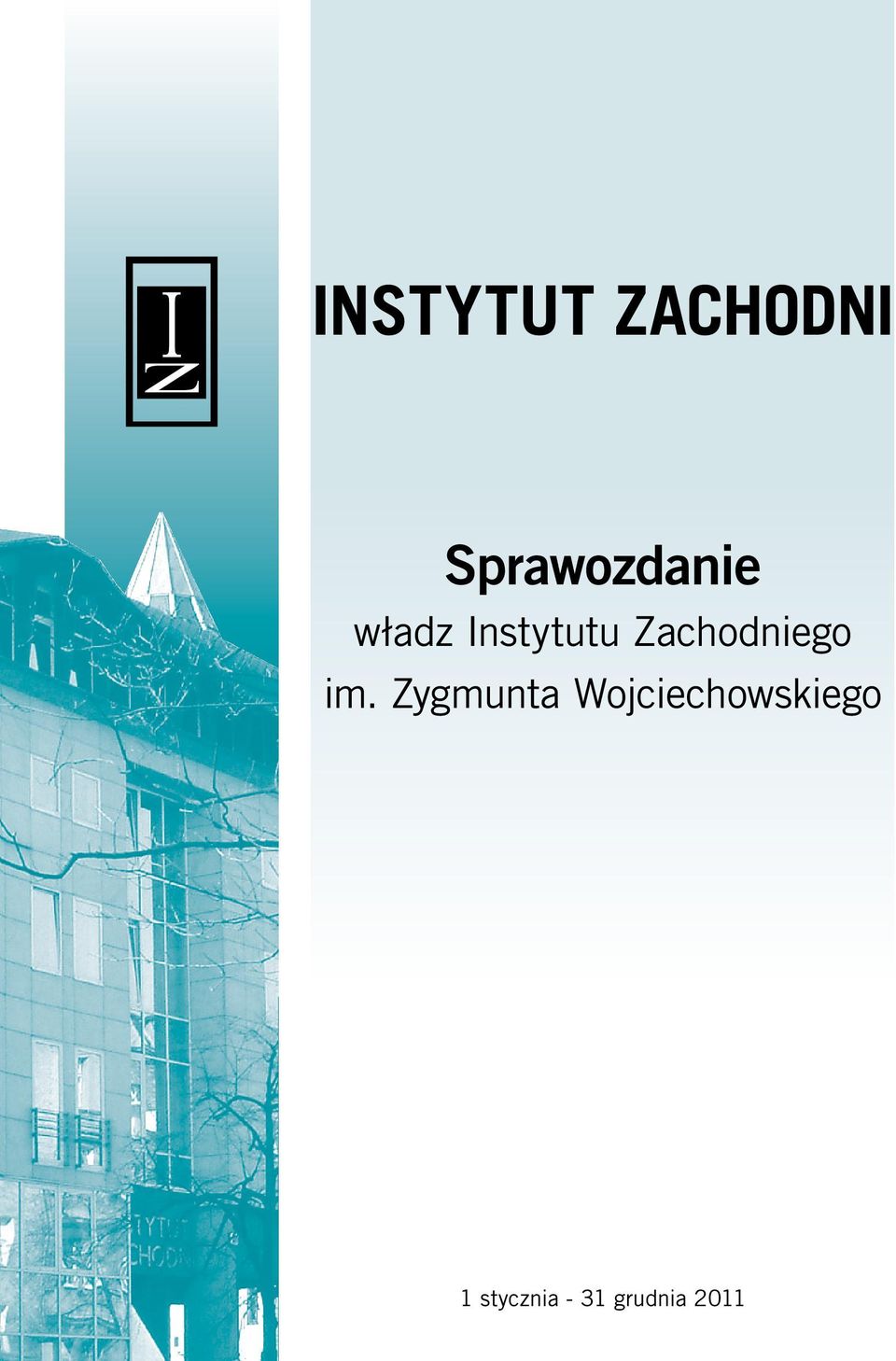 Zachodniego im.