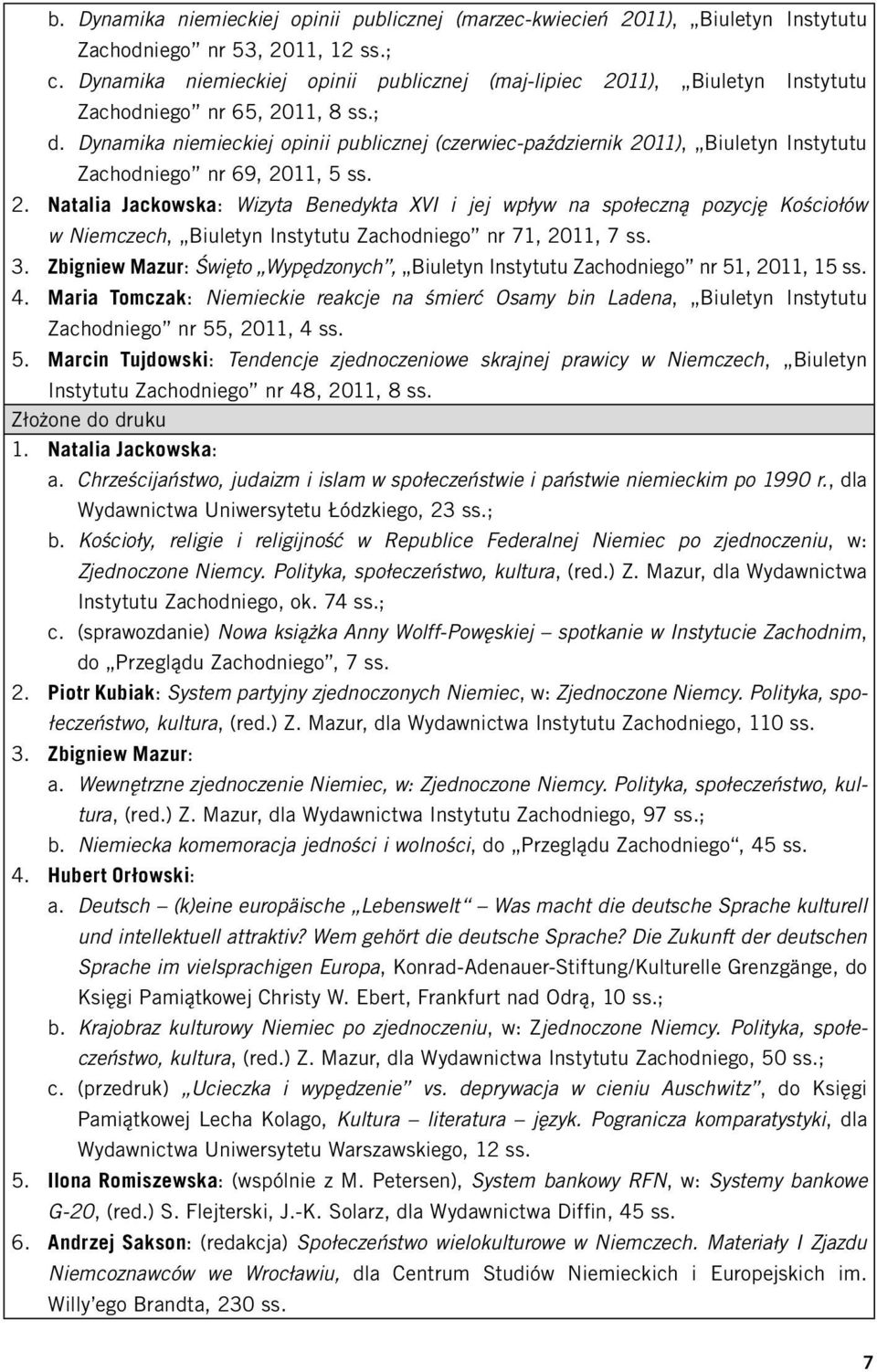 Dynamika niemieckiej opinii publicznej (czerwiec-październik 20