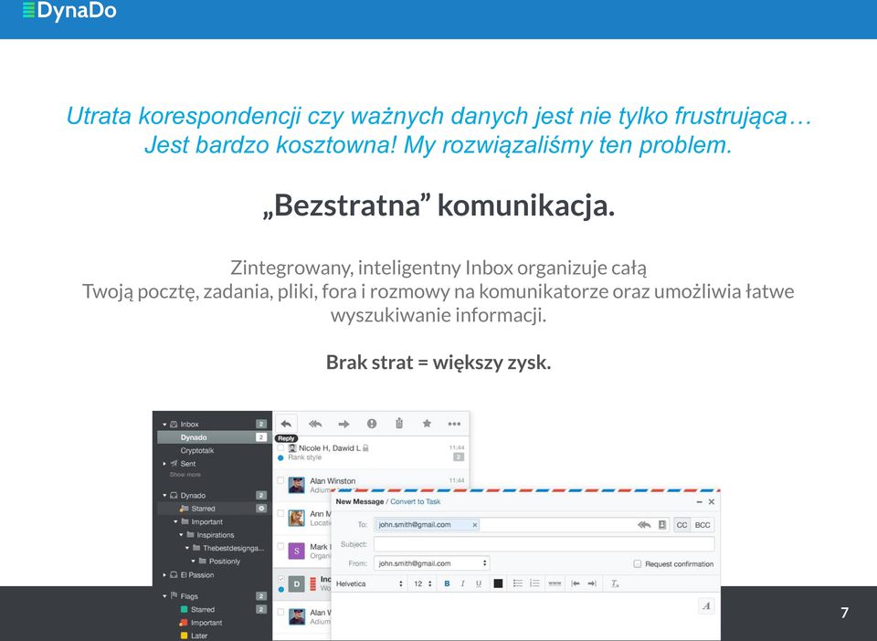 Zintegrowany, inteligentny Inbox organizuje całą Twoją pocztę, zadania, pliki,