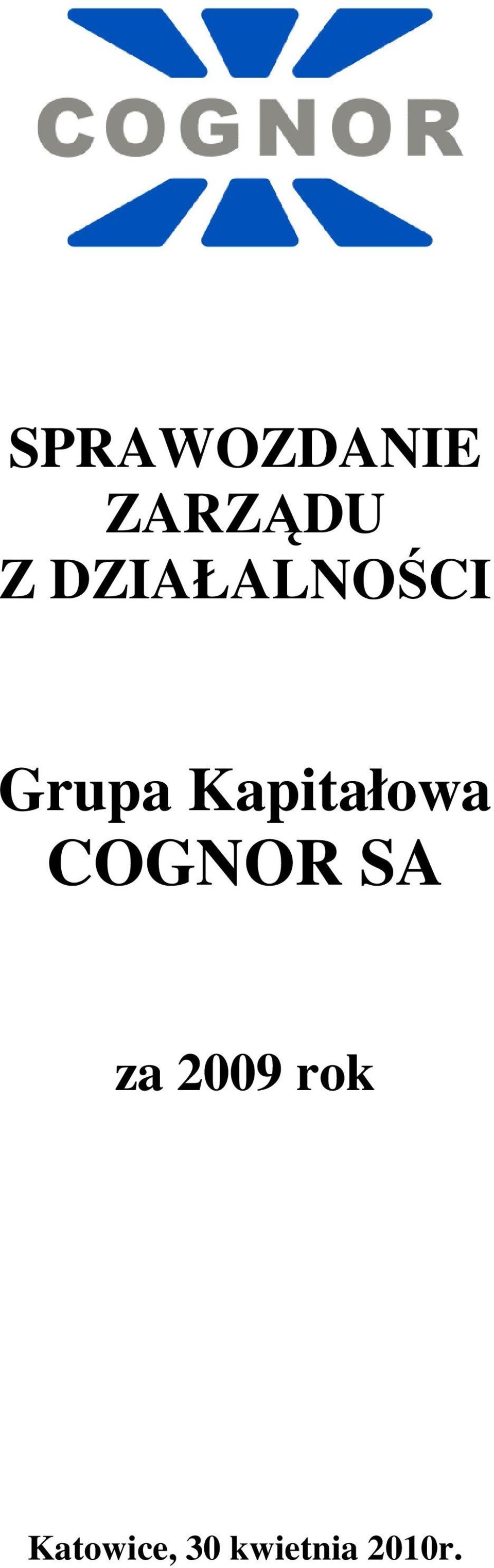 Kapitałowa COGNOR SA za