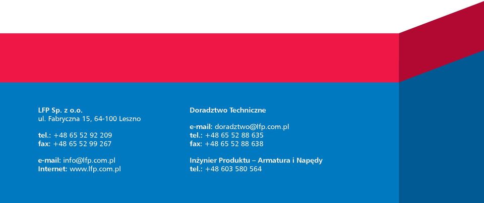 pl Internet: www.lfp.com.pl Doradztwo Techniczne e-mail: doradztwo@lfp.