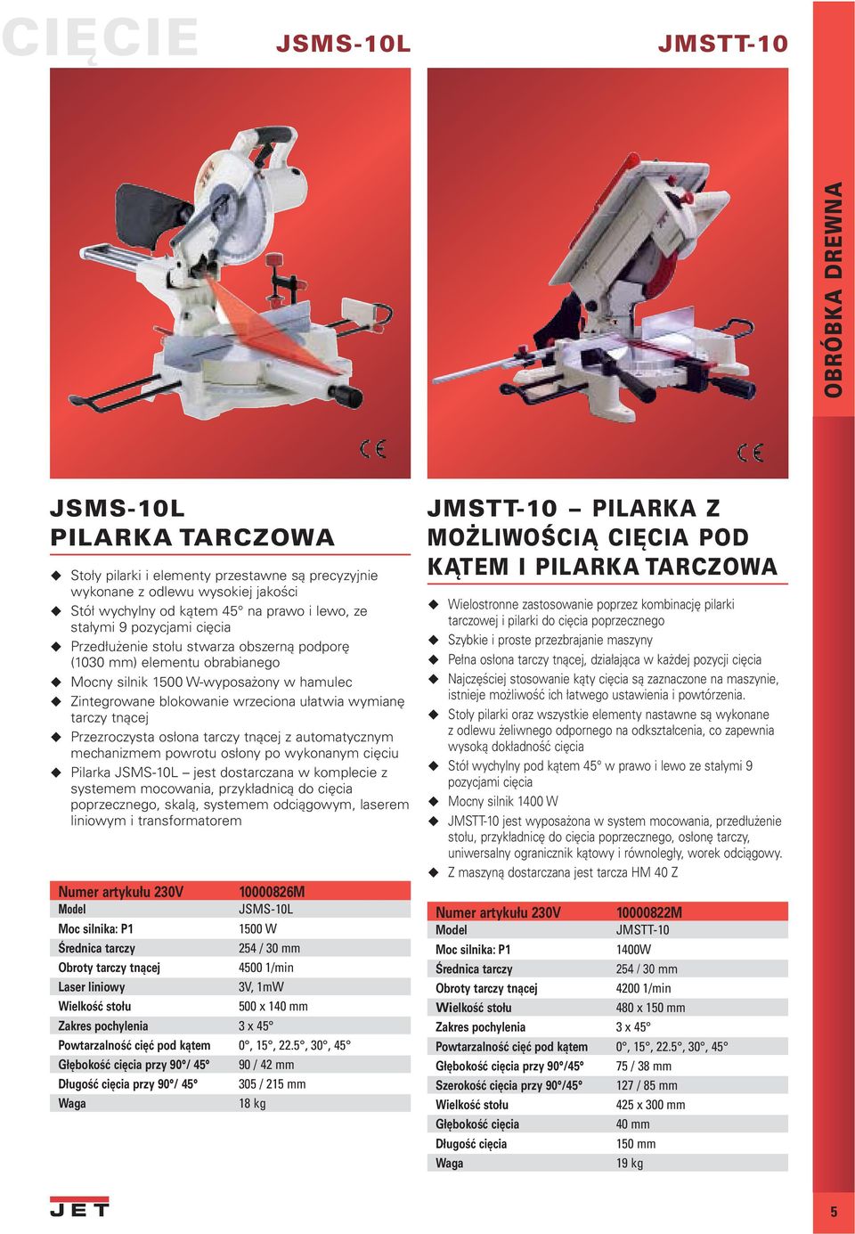 Przezroczysta osłona tarczy tnącej z automatycznym mechanizmem powrotu osłony po wykonanym cięciu Pilarka JSMS-10L jest dostarczana w komplecie z systemem mocowania, przykładnicą do cięcia
