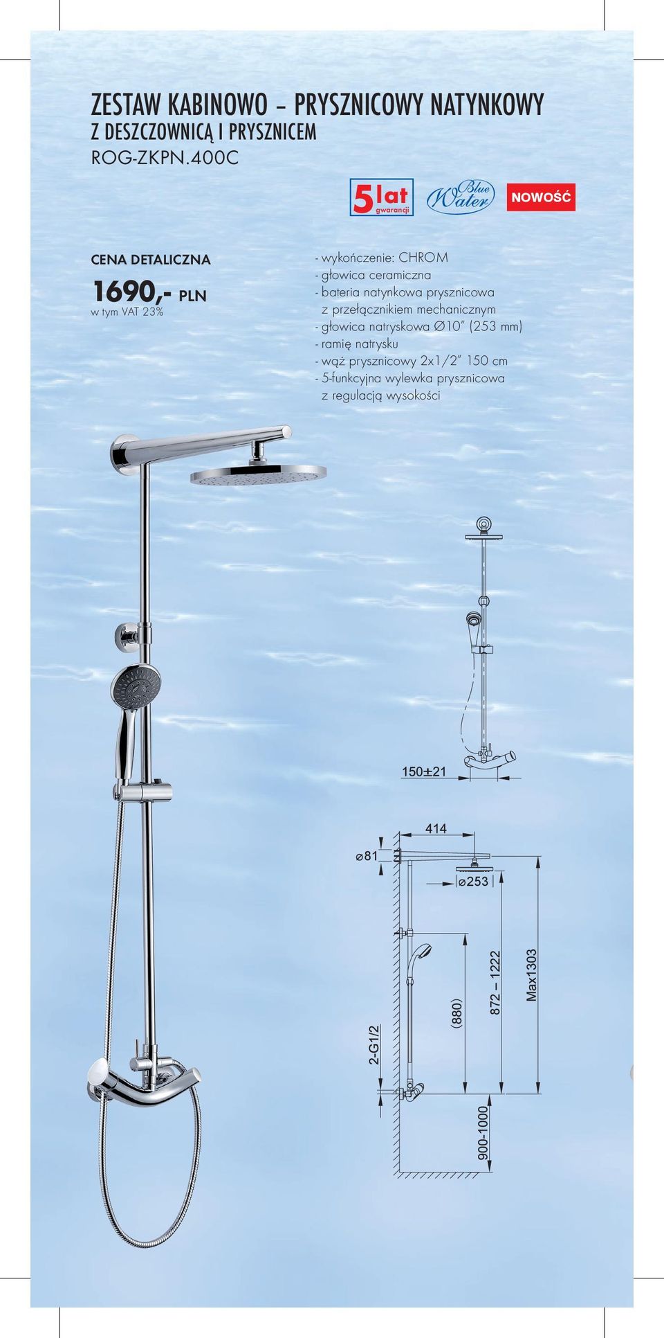 mechanicznym - głowica natryskowa Ø10 (253 mm) - ramię natrysku - wąż