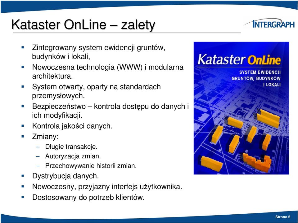 Bezpieczestwo kontrola dostpu do danych i ich modyfikacji. Kontrola jakoci danych. Zmiany: Długie transakcje.