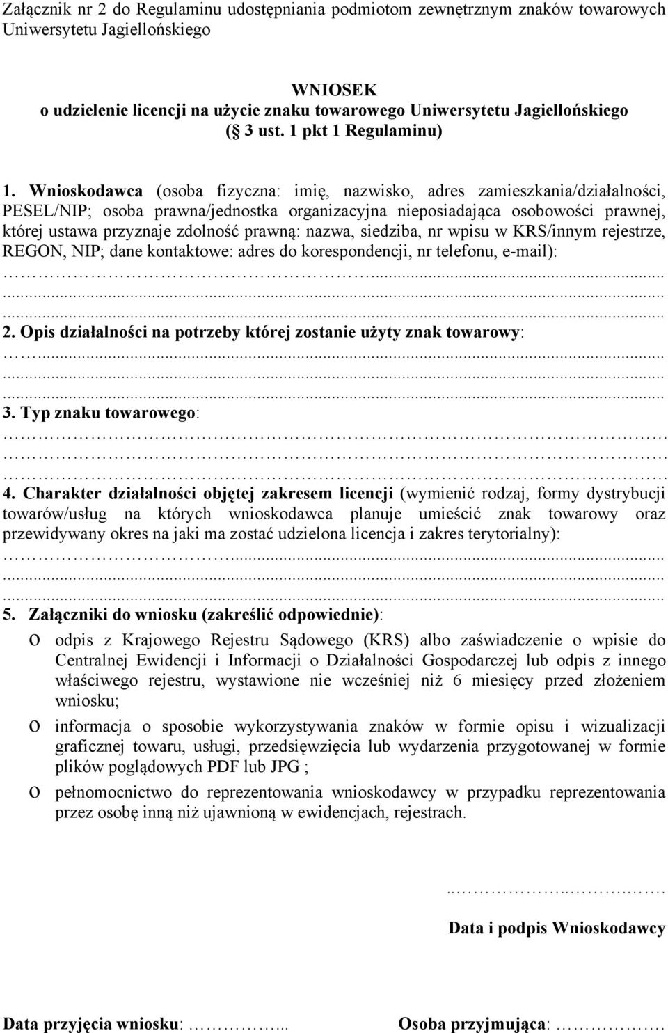 Wnioskodawca (osoba fizyczna: imię, nazwisko, adres zamieszkania/działalności, PESEL/NIP; osoba prawna/jednostka organizacyjna nieposiadająca osobowości prawnej, której ustawa przyznaje zdolność