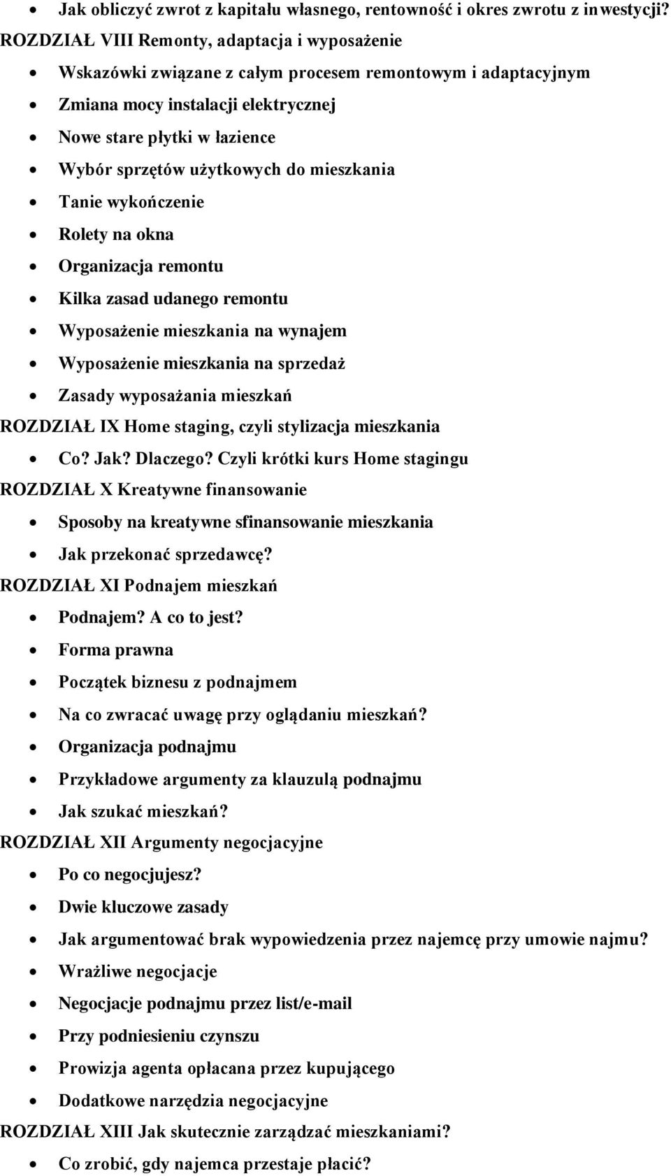 do mieszkania Tanie wykończenie Rolety na okna Organizacja remontu Kilka zasad udanego remontu Wyposażenie mieszkania na wynajem Wyposażenie mieszkania na sprzedaż Zasady wyposażania mieszkań