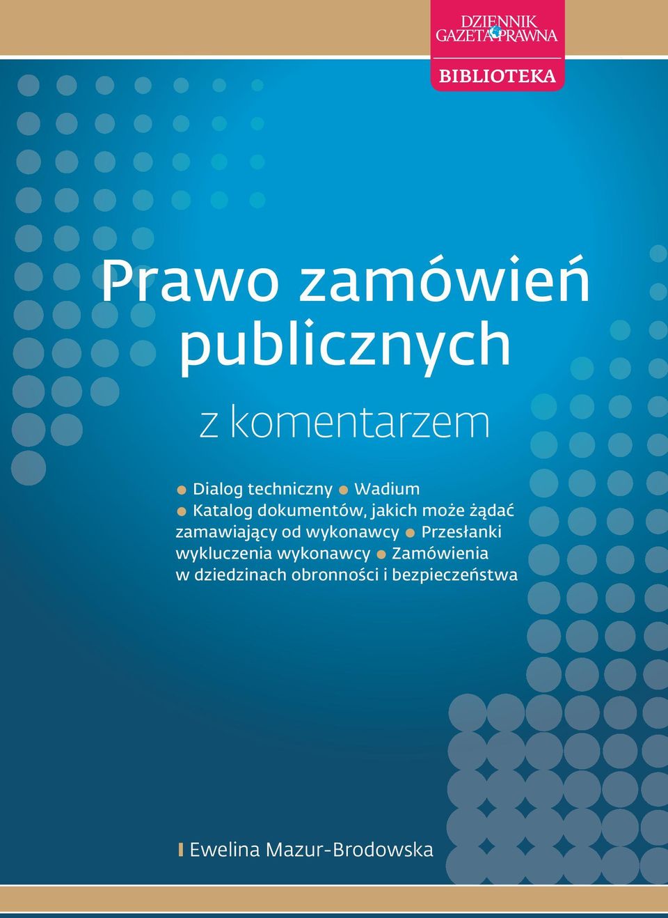 żądać zamawiający od wykonawcy Przesłanki wykluczenia wykonawcy