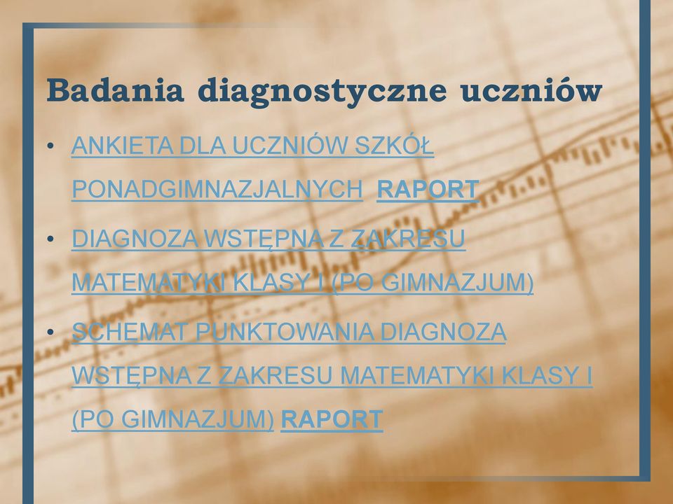 MATEMATYKI KLASY I (PO GIMNAZJUM) SCHEMAT PUNKTOWANIA