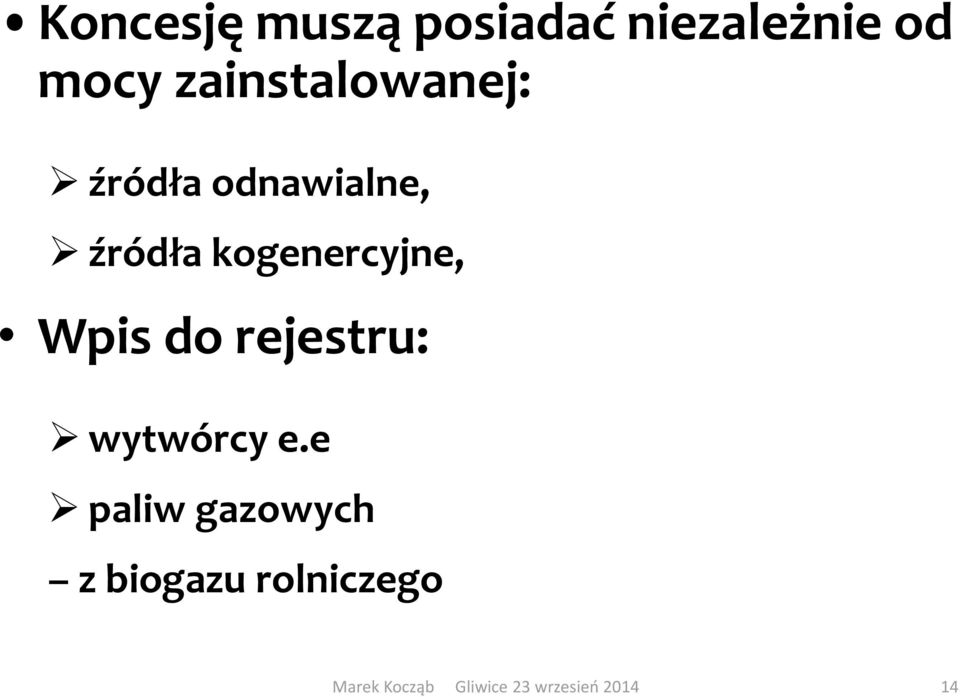 kogenercyjne, Wpis do rejestru: wytwórcy e.