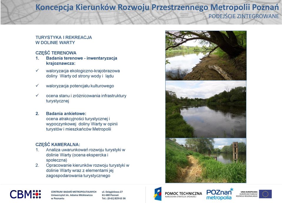 ocena stanu i zróżnicowania infrastruktury turystycznej 2.
