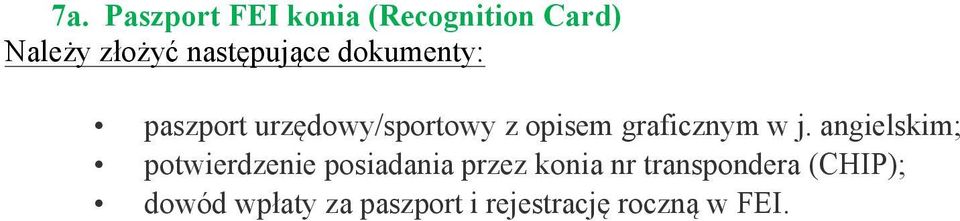 angielskim; potwierdzenie posiadania przez konia nr