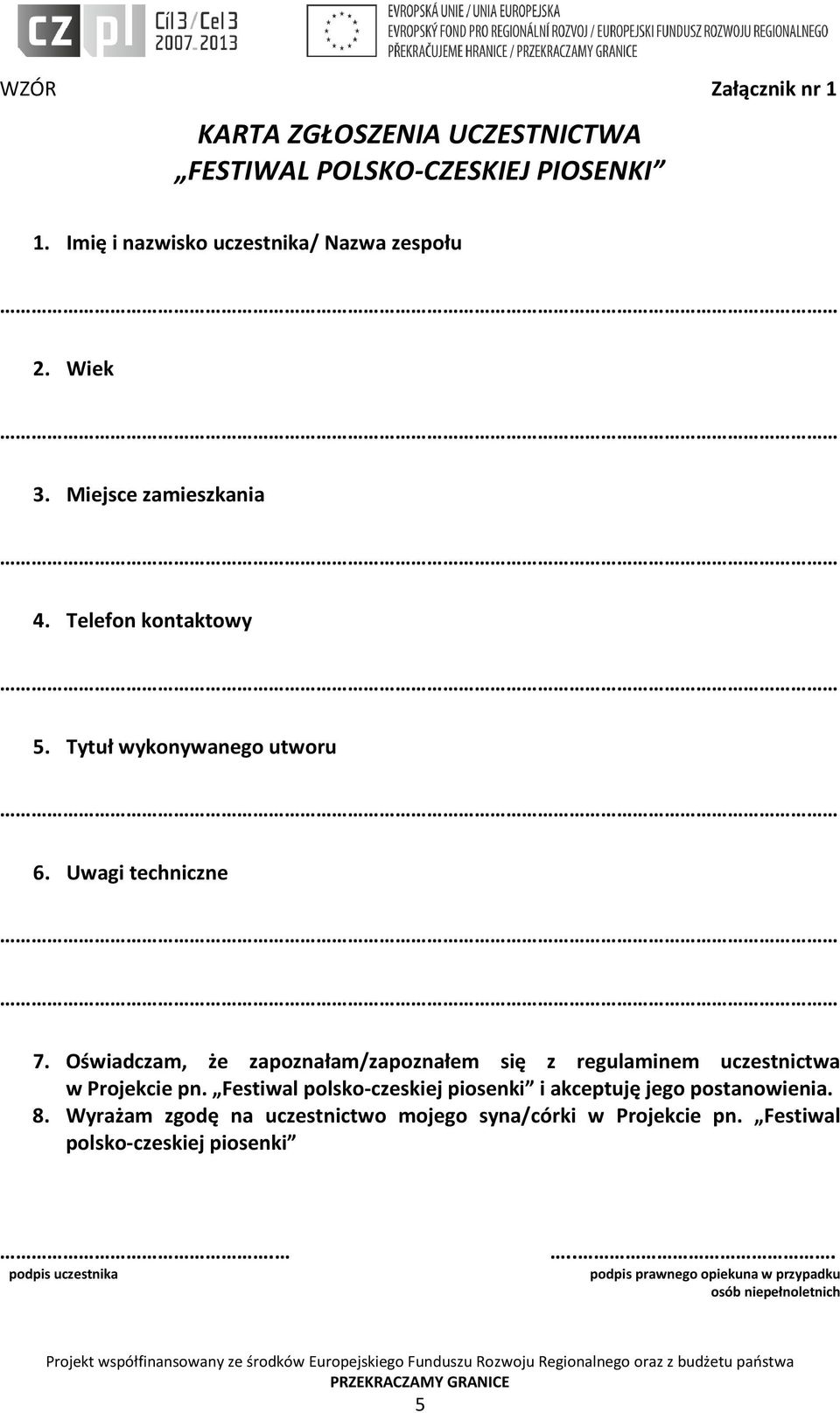 Oświadczam, że zapoznałam/zapoznałem się z regulaminem uczestnictwa w Projekcie pn.