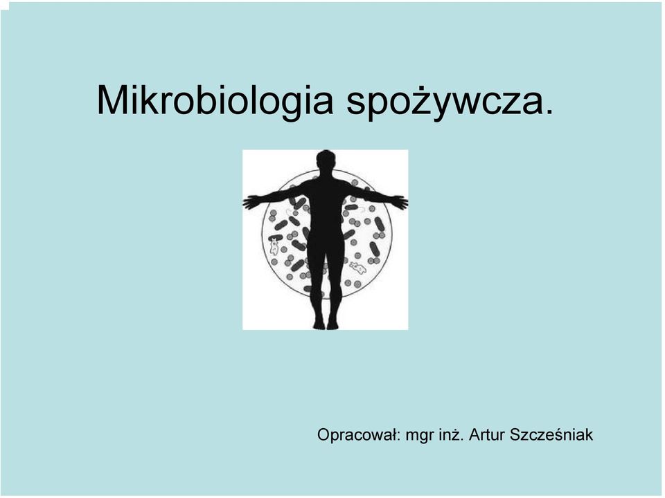 Opracował: mgr