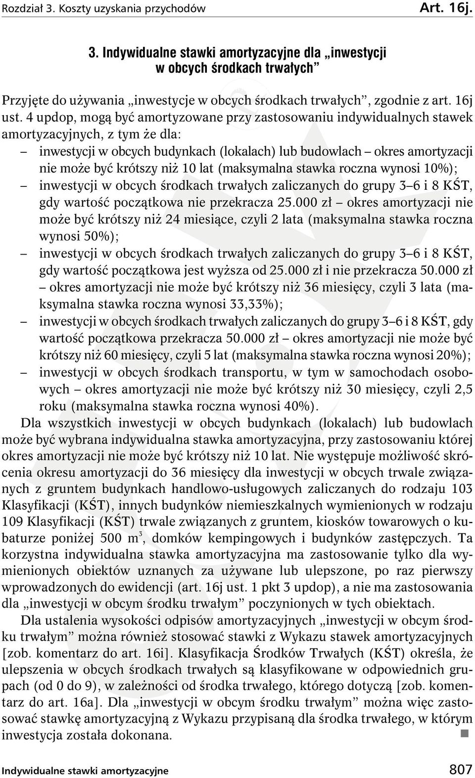 środkach trwałych, zgodnie z art. 16j ust.