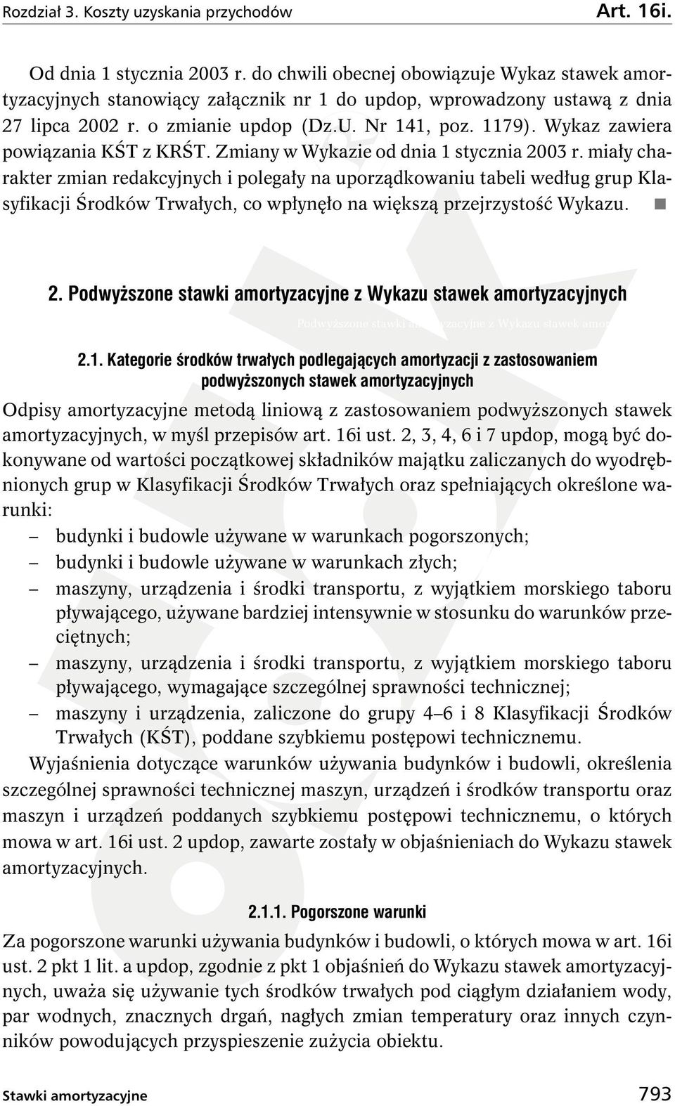 Wykaz zawiera powiązania KŚT z KRŚT. Zmiany w Wykazie od dnia 1 stycznia 2003 r.