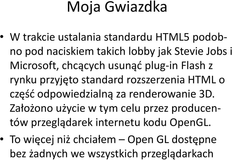 część odpowiedzialną za renderowanie 3D.