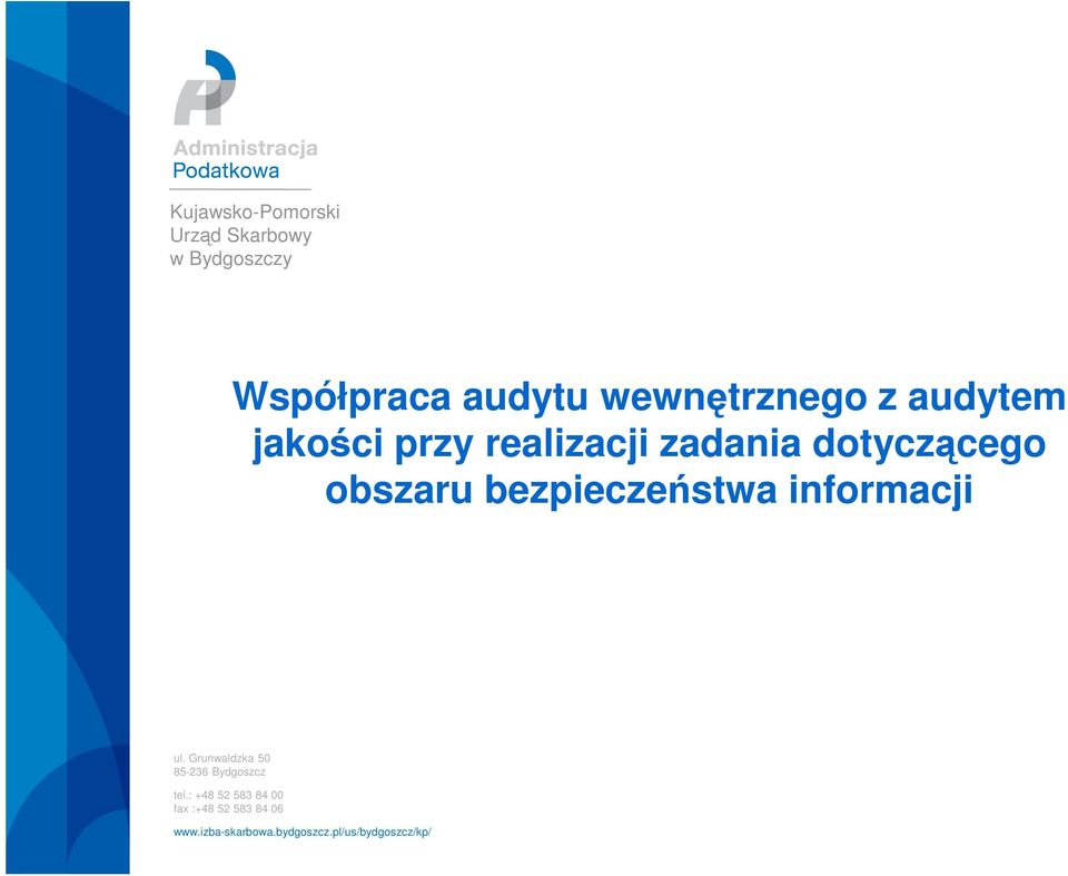 jakości przy realizacji