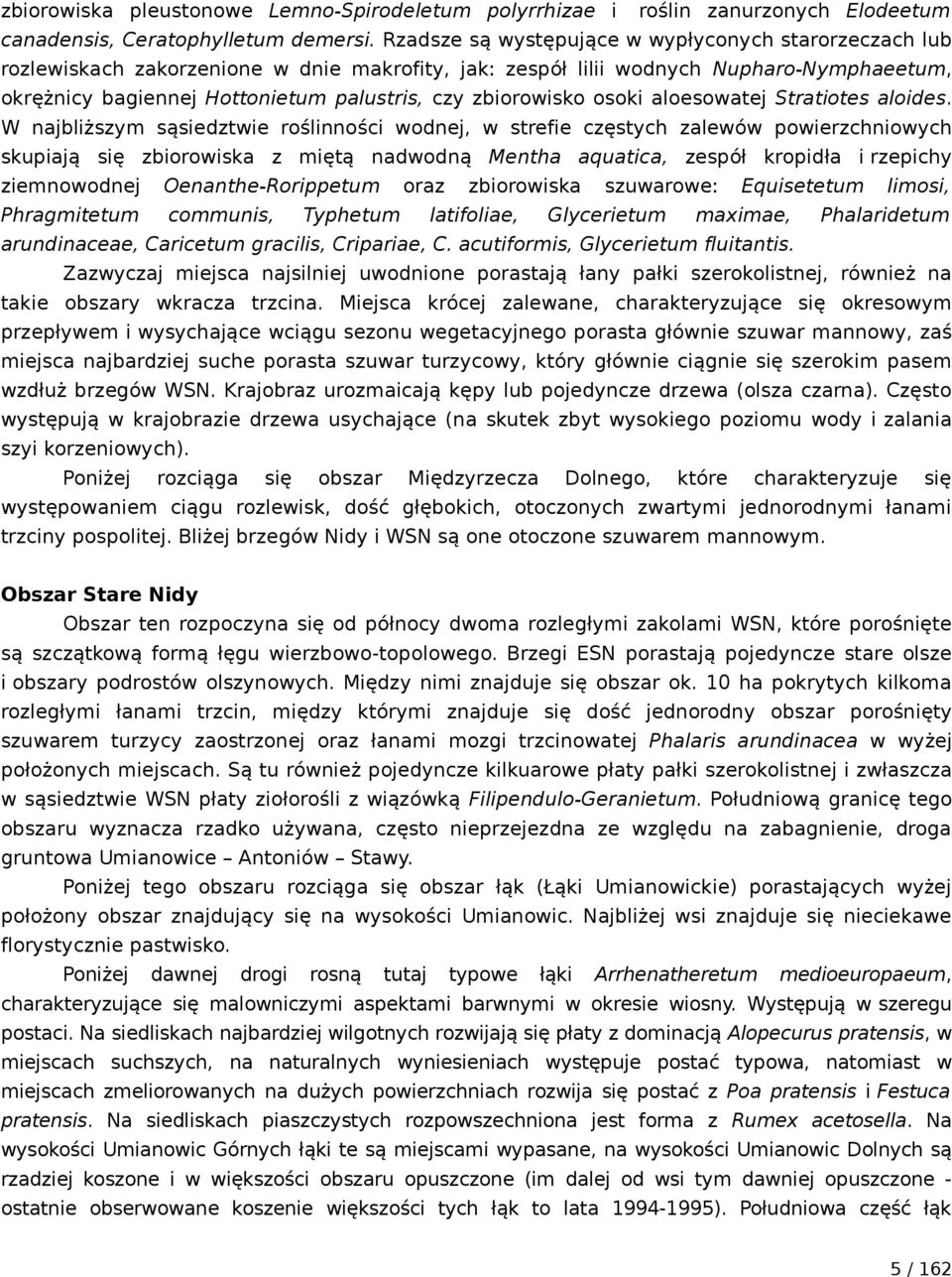 zbiorowisko osoki aloesowatej Stratiotes aloides.
