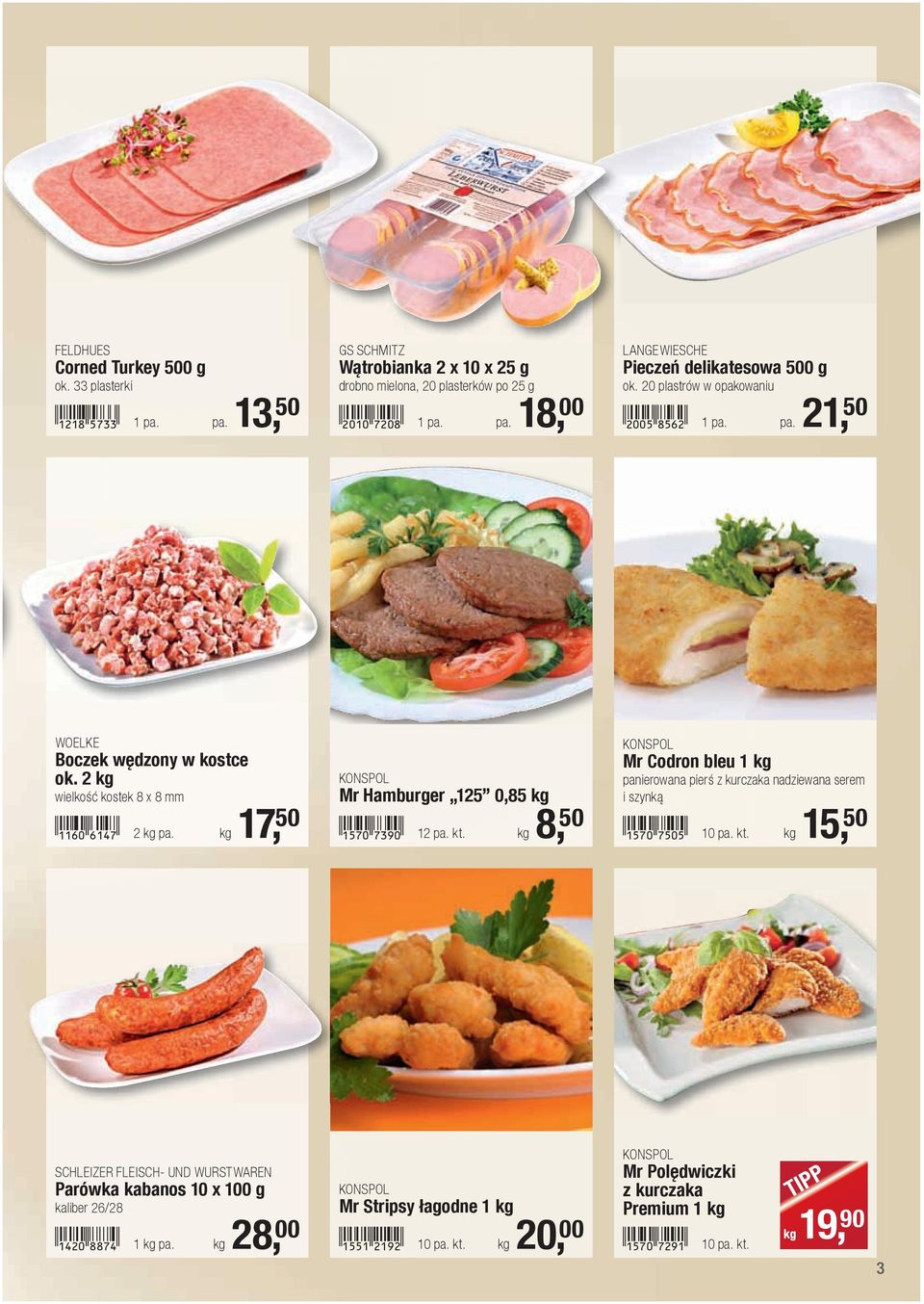 kt. kg 8, 50 KONSPOL Mr Codron bleu 1 kg panierowana pierś z kurczaka nadziewana serem i szynką!1570-hfaf! 10 pa. kt.