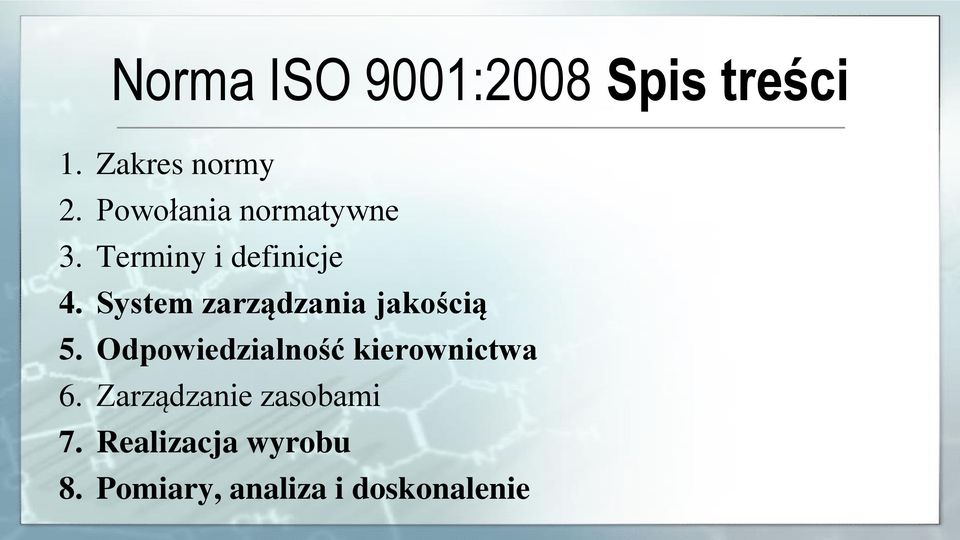 System zarządzania jakością 5.