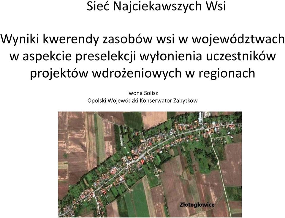 wyłonienia uczestników projektów wdrożeniowych w