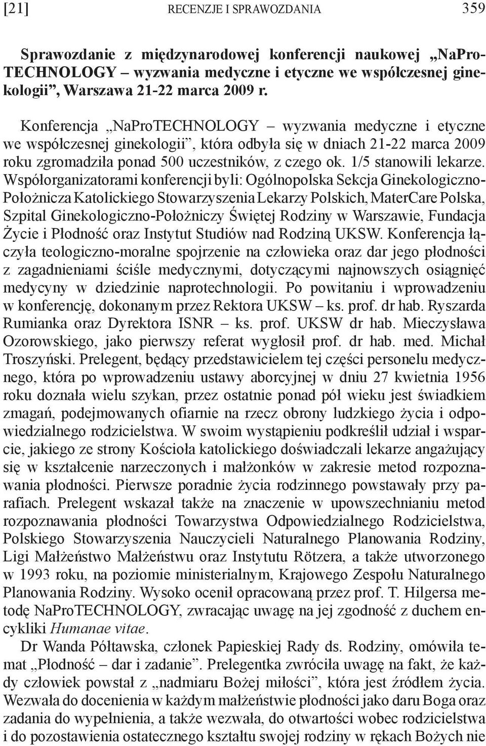 1/5 stanowili lekarze.