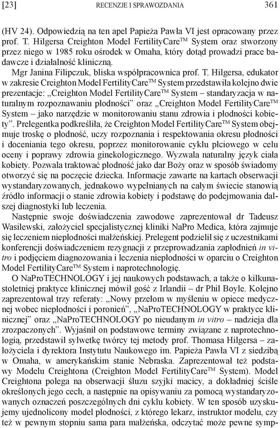 Mgr Janina Filipczuk, bliska współpracownica prof. T.