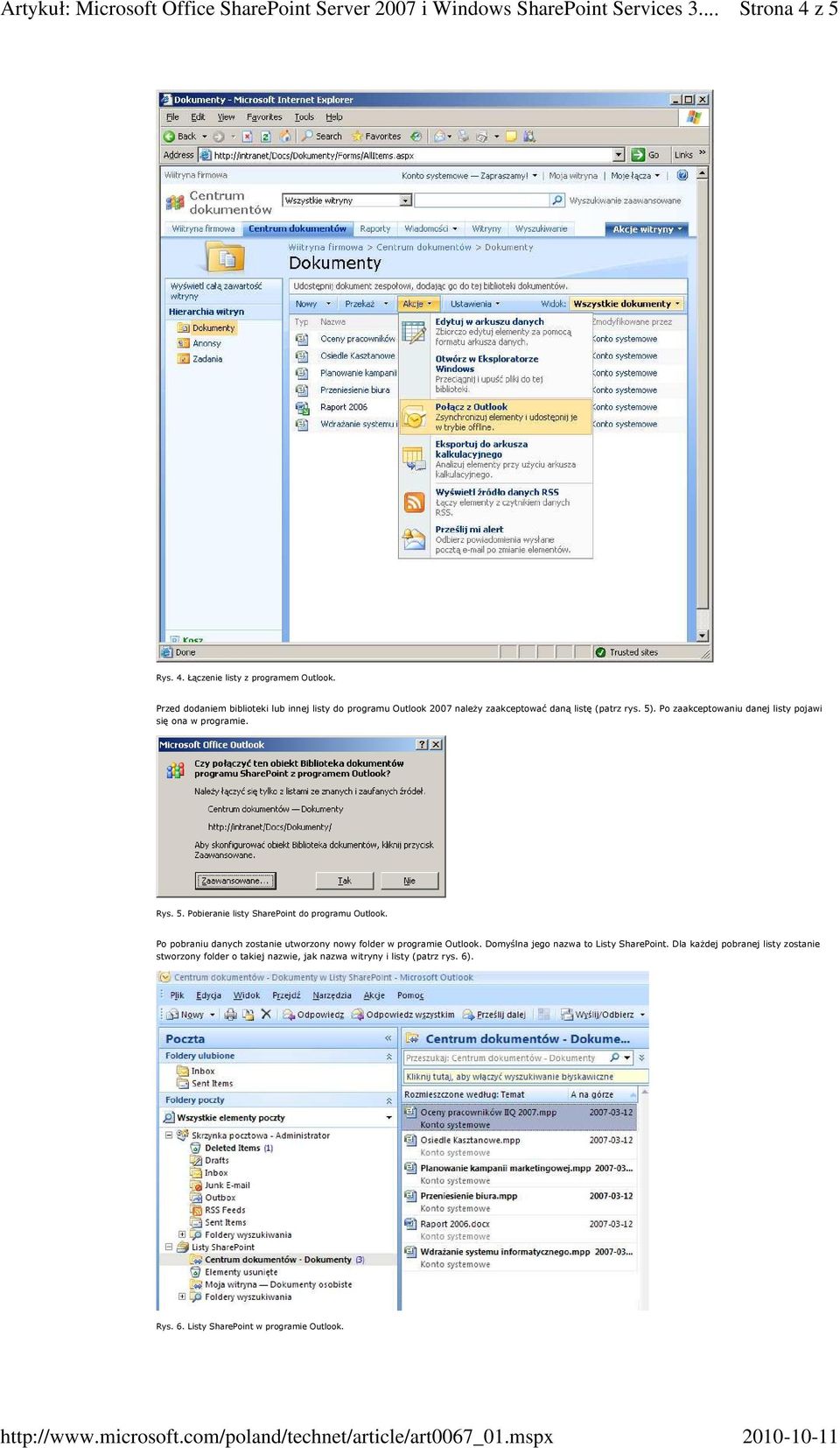 Po zaakceptowaniu danej listy pojawi się ona w programie. Rys. 5. Pobieranie listy SharePoint do programu Outlook.